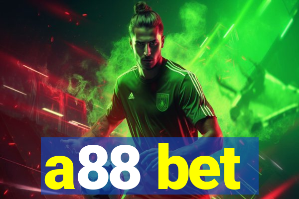 a88 bet